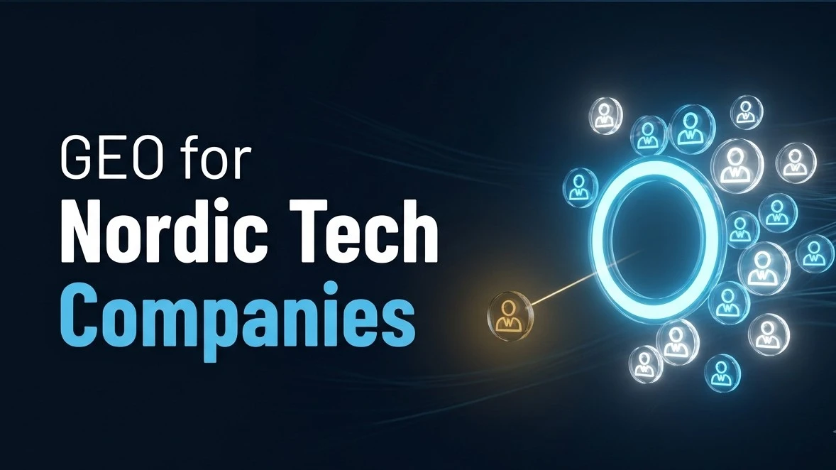 GEO for Nordic Tech Companies: Why AI Platforms Default to US and UK Vendors