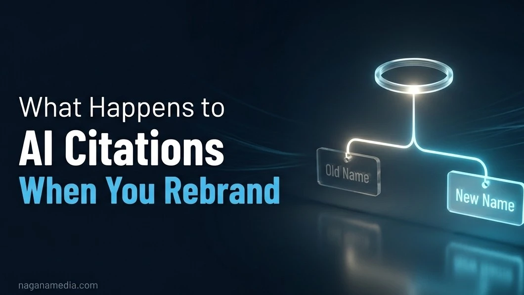 What Happens to Your AI Citations When You Rebrand? (A Pre-Rebrand AEO Checklist)